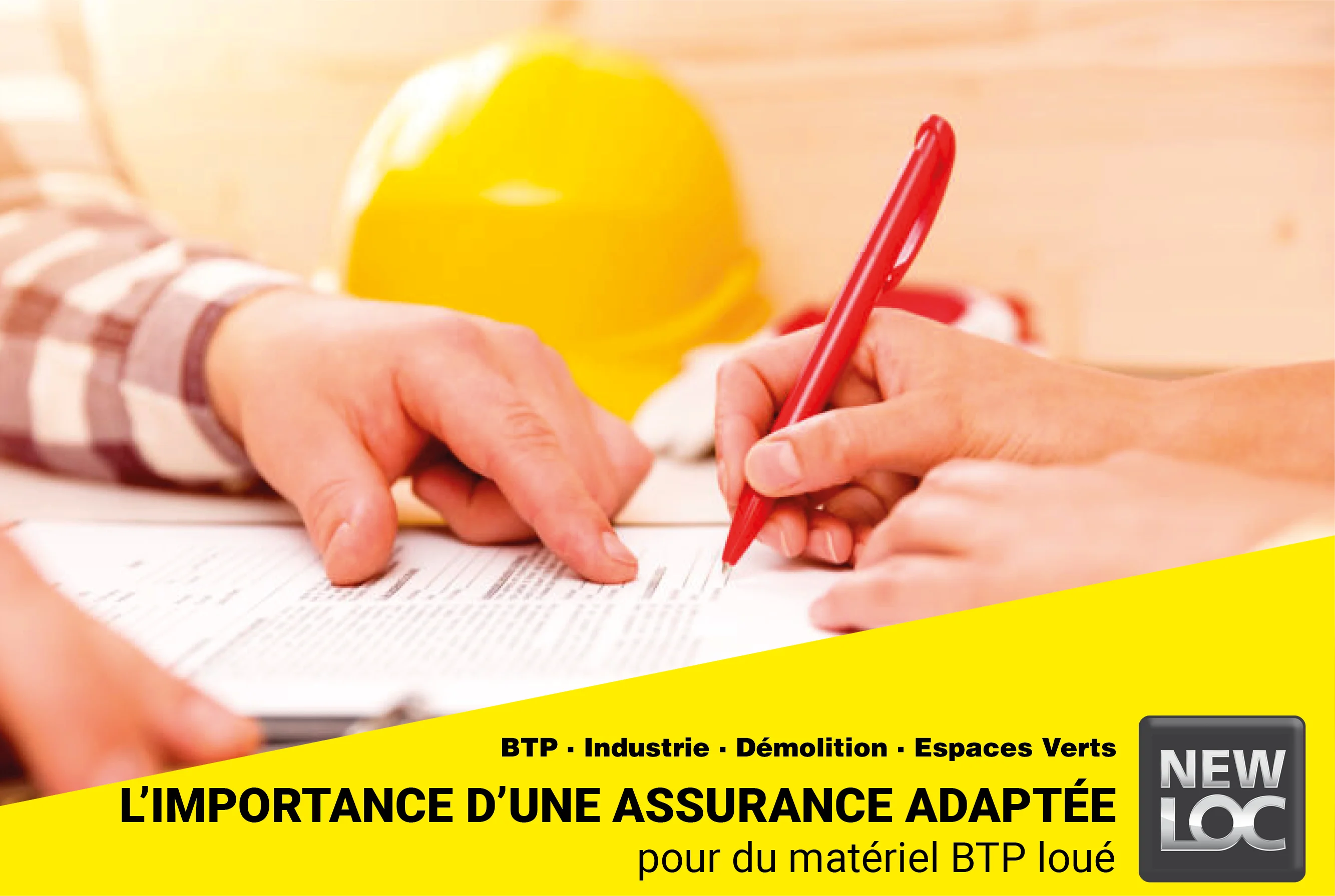 L’importance d’une assurance adaptée pour du matériel BTP loué
